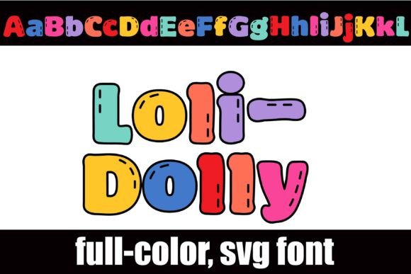 Loli-dolly: The Playful, Colorful Font for Modern Designs
