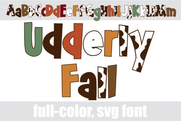 Udderly Fall: Your Go-To Font for Autumn & Farmhouse Designs